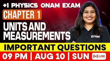 Plus One Physics Onam Exam | Units & Measurements | Important Questions | Exam Winner