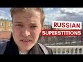 Are Russians superstitious?
