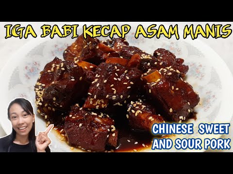 CARA MEMASAK IGA BABI KECAP ASAM MANIS / CHINESE FOOD SWEET AND SOUR PORK By Anita Anggraini