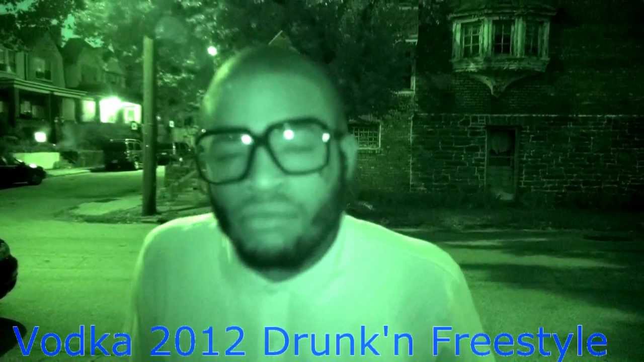 Vodka Drunken 2012 freestyle