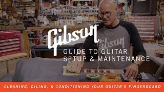 How To Clean, Oil, and Condition Your Guitar's Fingerboard