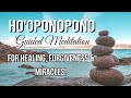 Ho'oponopono Mantra Meditation: True Forgiveness, Manifesting A Specific Person & Miracles!