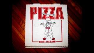 HORSE The Band - Werepizza