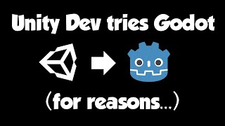Trying Godot for the first time, after 10 years of Unity