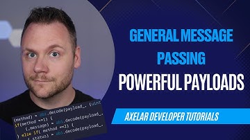 More Powerful Payloads - Axelar Developer Tutorials