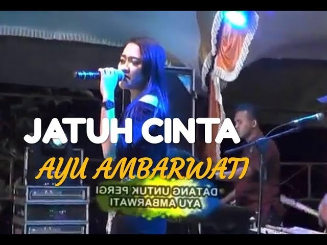 JATUH CINTA - AYU AMBARWATI  u0026 SIVA SUKINI - RAMA MUSIC JEPARA class=