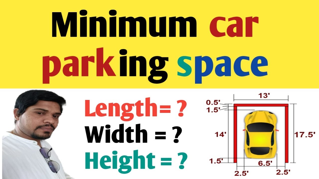 Parking Space Dimensions, Parking Space Size