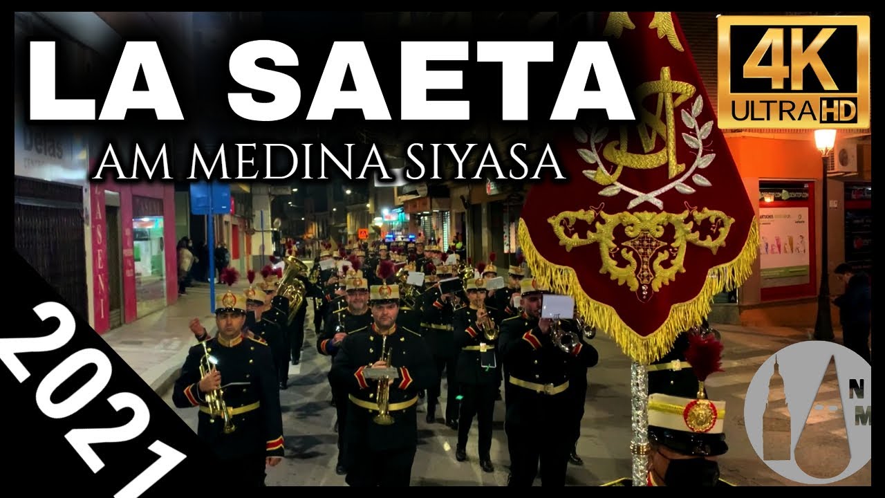 4K | La Saeta | AM Medina Siyasa Cieza