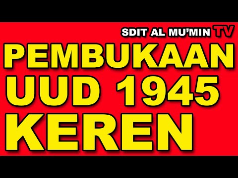 Video clip hay contoh pembacaan UUD 1945(FenwIxzOOQE), Xem 