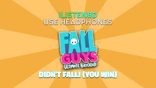 Fall Guys Ultimate Knockout Didnt Fall You Win 8D Audio