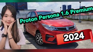 Proton Persona 1.6 Premium 2024, kereta mampu beli.
