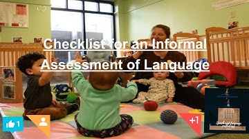 CHECKLIST for an INFORMAL Assessment of LANGUAGE
