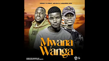 PROXY G FT JEVICO AMAZON MW MWANA WANGA TOP10 2025 KADAYA MUSIC PROMOTION 