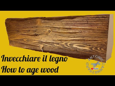 Come invecchiare il legno. How to age wood