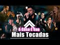 Casa Worship, Gabriela Rocha, Isaias Saad : A CASA É SUA, ME ATRAIU...  Musicas Gospel  2023