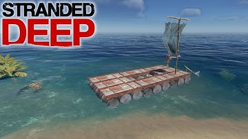 Giant Raft Expansion | Stranded Deep Gameplay | E09