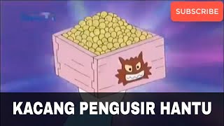 Doraemon Bahasa Indonesia - Kacang Pengusir Hantu