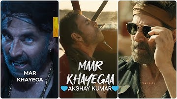 Maar Khayegaa | Akshay Kumar | Full Screen Whatsapp Status | Bachchhan Pandey | Maar Khayegaa Status
