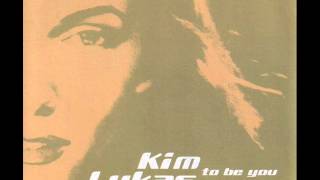 Kim Lukas - To Be You (2000)