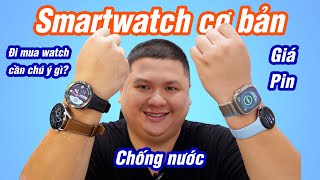 Mua smartwatch cần chú ý!