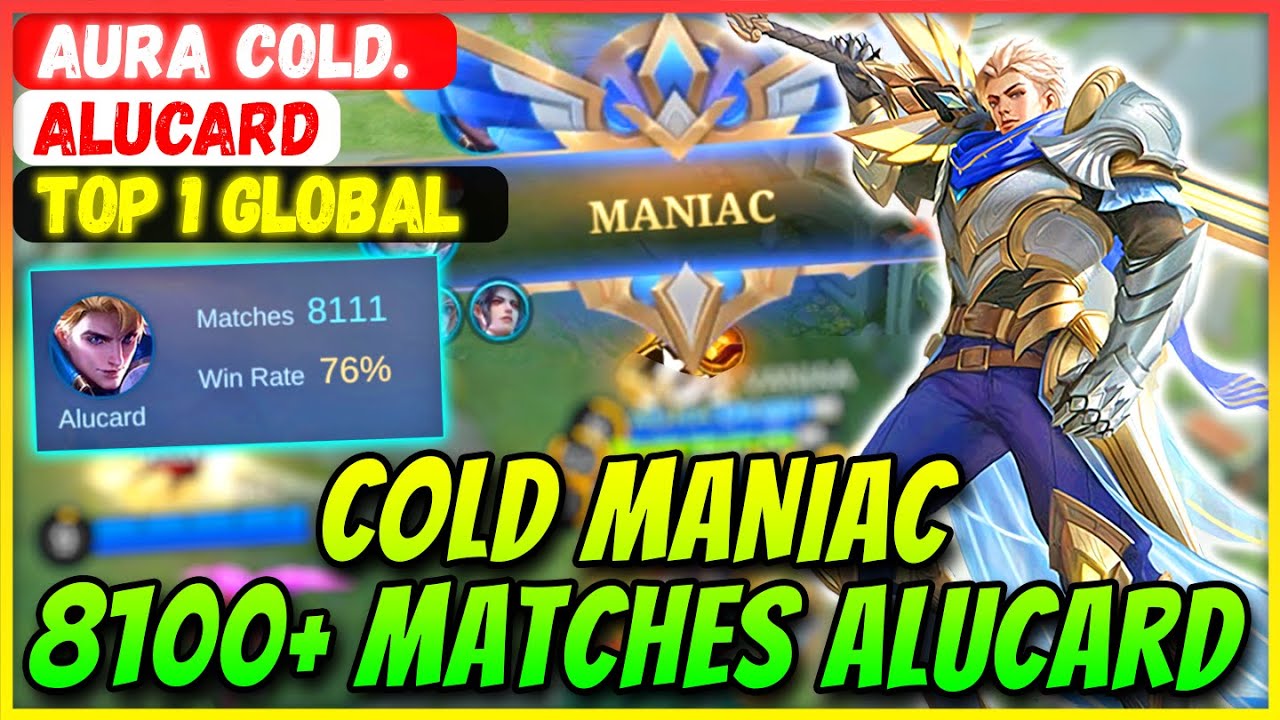 COLD MANIAC, 8100+ Matches Alucard [ Top 1 Global Alucard ] Dingin - Mobile Legends Gameplay Build