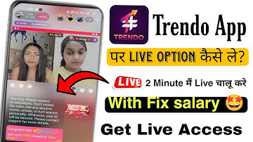 how to get live option on trendo app || Trendo application per live option kaise le ?