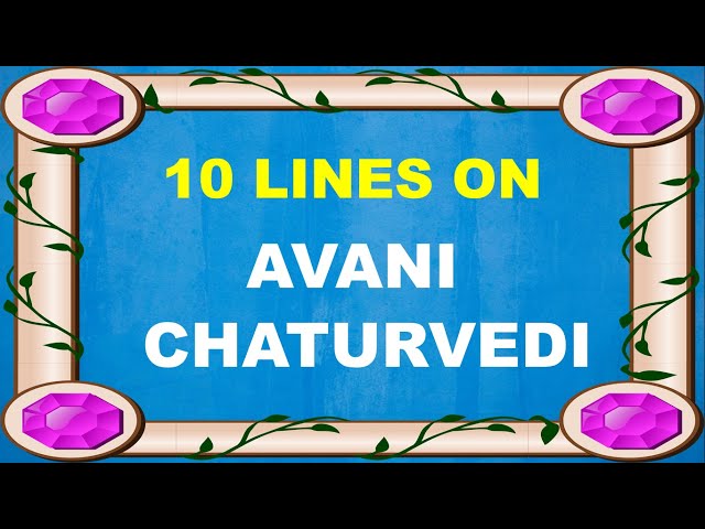 avani chaturvedi achievements