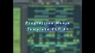 Progressive House Template Flp - Maxrave