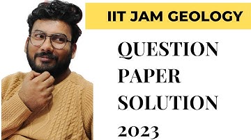 IIT JAM GEOLOGY 2023 | Question Paper Solution |Geokhan Academy
