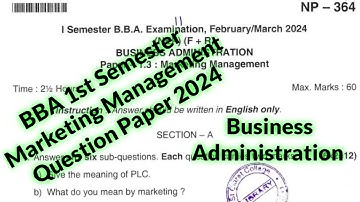 BBA 1st Semester Marketing Management Question Paper 2024|| BBA 1st Semester Question Paper 2024
