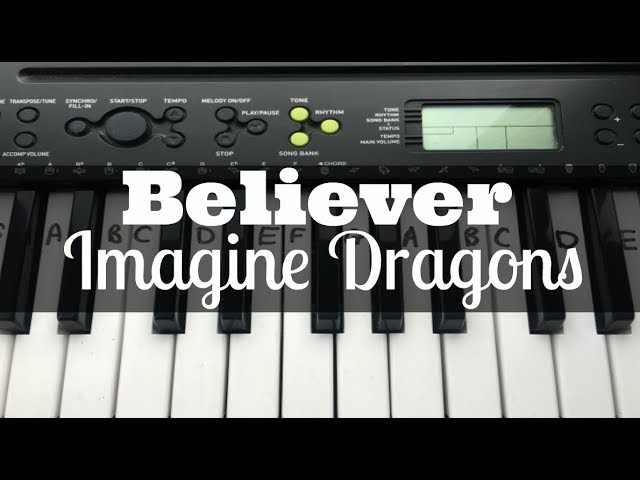 Believer Imagine Dragons Easy Keyboard Tutorial With Notes Youtube