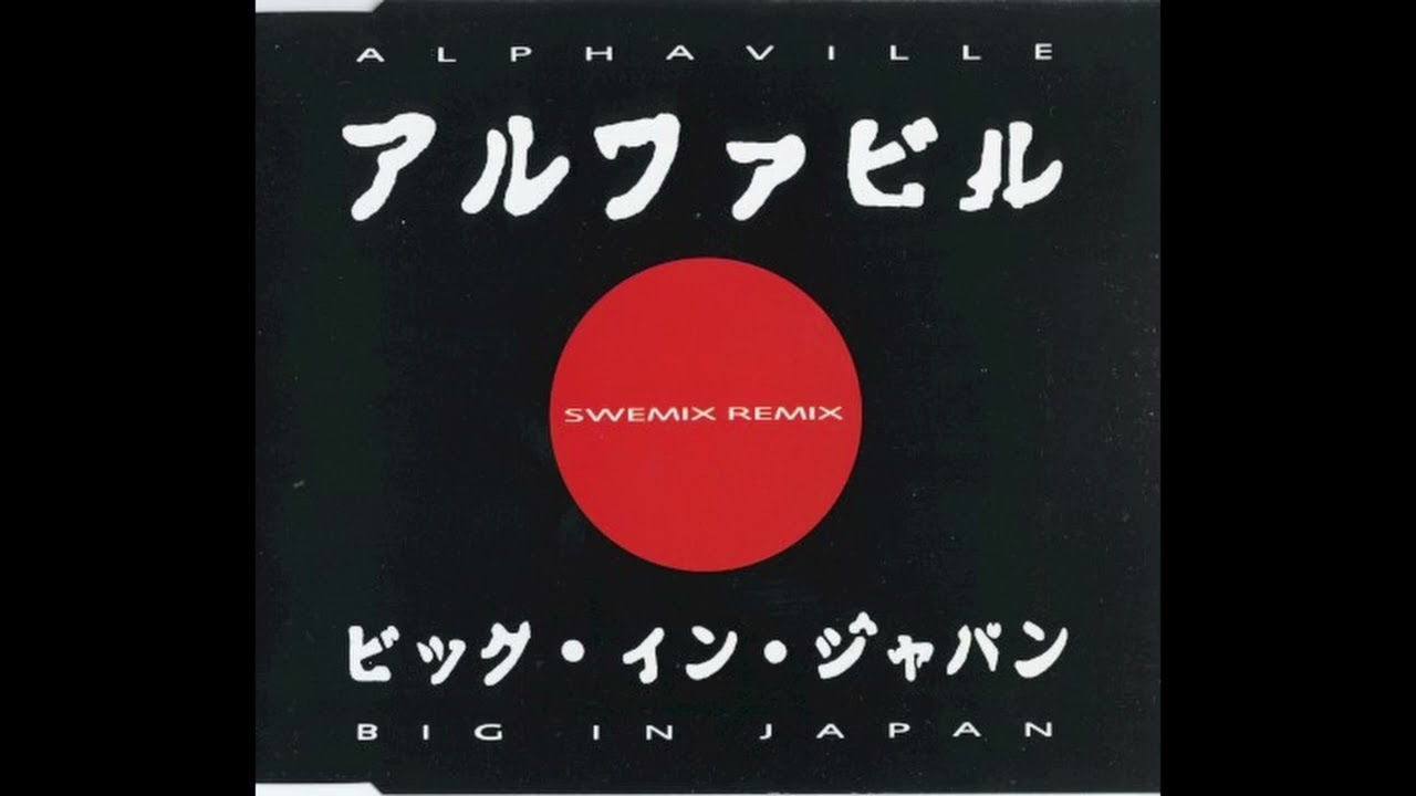 02 Big in Japan (Swemix Remix 12″) - YouTube