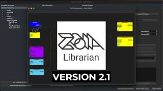 ZOIA Librarian Version 2.1 - Editor Updates and More!