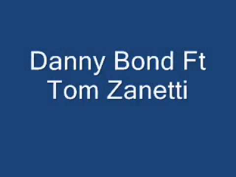 Tom Zanetti Vs danny Bond   YouTube
