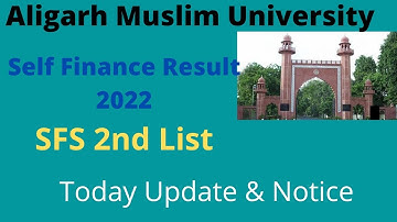 AMU Self Finance Result 2022/ amu SFS result 2022 / amu Self Finance admission process / 2nd list