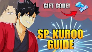 GIFT CODE + SP KURO GUIDE & POTENTIAL BUILD - HAIKYU!! FLY HIGH