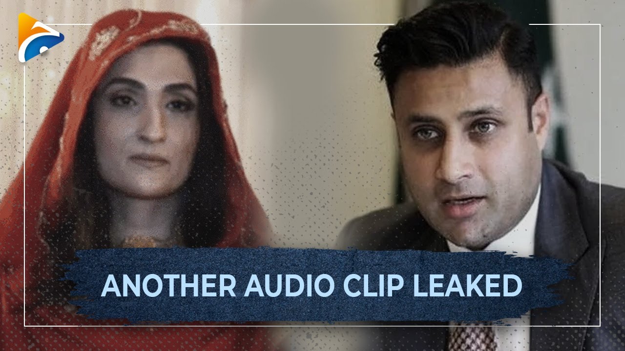 Another audio clip leaked - Bushra Bibi - Zulfi Bukhari - Imran Khan | Geo News English
