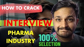 Pharma industry Interview 100% selection 😨| Pharma job interview| How i crack Pharma interview🤩