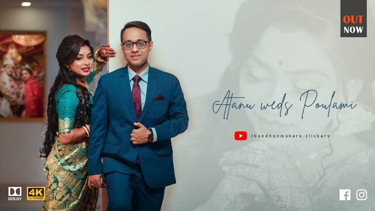 ATANU WEDS POULAMI | WEDDING TEASER 2022 | BANDHAN MAKERS