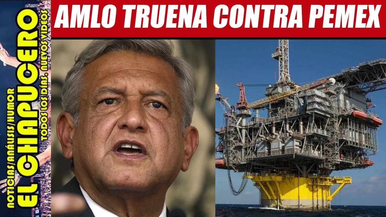 PEMEX ESCONDIÓ CRUDO MEXICANO PARA COMPRARLO A PETROLERAS DE EU trump amazonia