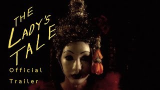 Watch The Lady's Tale Trailer