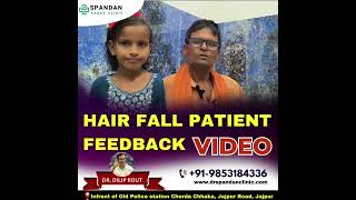 Hair fall Patient feedback video//Spandan homeo clinic//Dr. Dillip Rout