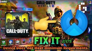 How To Fix Device Not Supported  Call Of Duty Mobile |In Phoenix OS| Fix Device minimum requirements