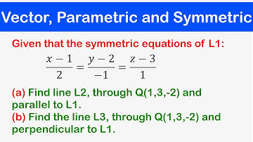 🔶10 - Find the line passing through a Point and Parallel or Perpendicular to a vector. Vector, Ex3