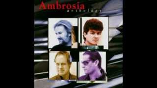 Ambrosia - Holding Onto Yesterday