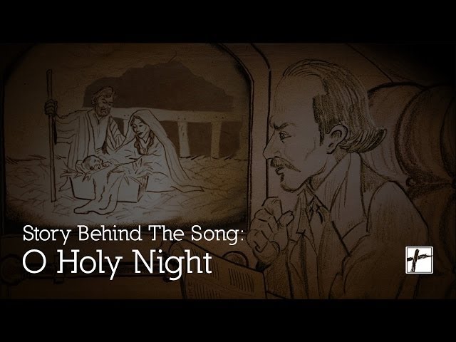 O Holy Night - Lyrics, Hymn Meaning and Story