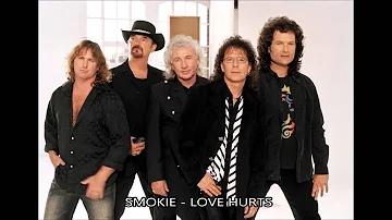 Smokie - Love Hurts