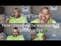 How I found out he had a wife on Christmas Day 🎄🎄|| Story time || South African youtuber
