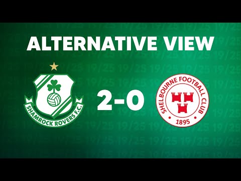 Alternative View l Goals l Rovers 2-0 Shelbourne l 27 May 2022