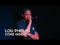 Lou Phelps Come Inside First Play Live mp3